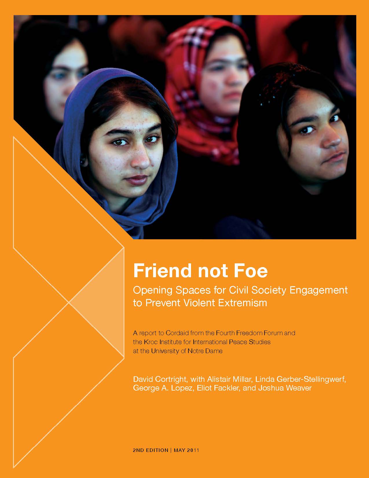 Friend not Foe: Opening Spaces for Civil Society Engagement to Prevent Violent Extremism (2d ed.)
