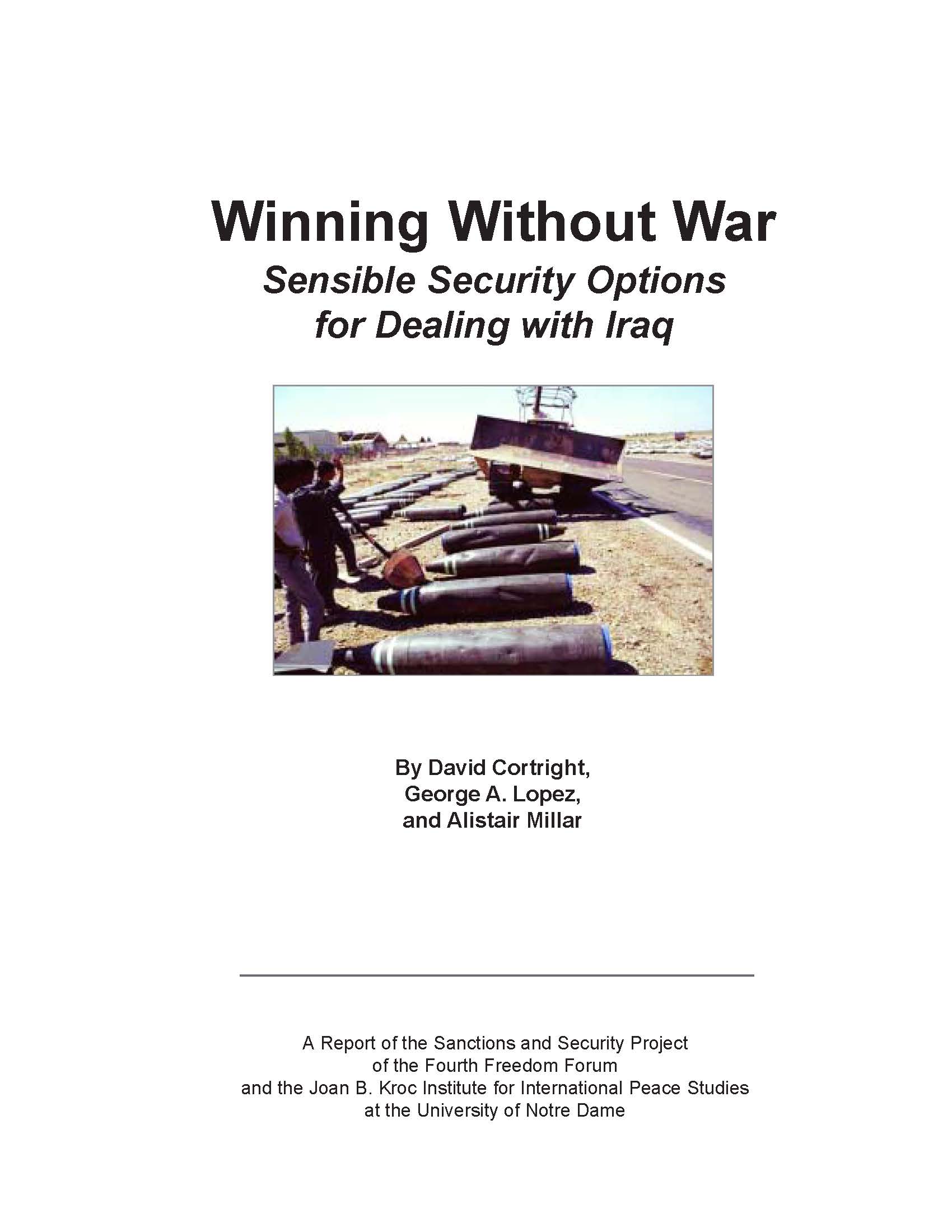 Winning Without War: Sensible Security Options for Dealing with Iraq