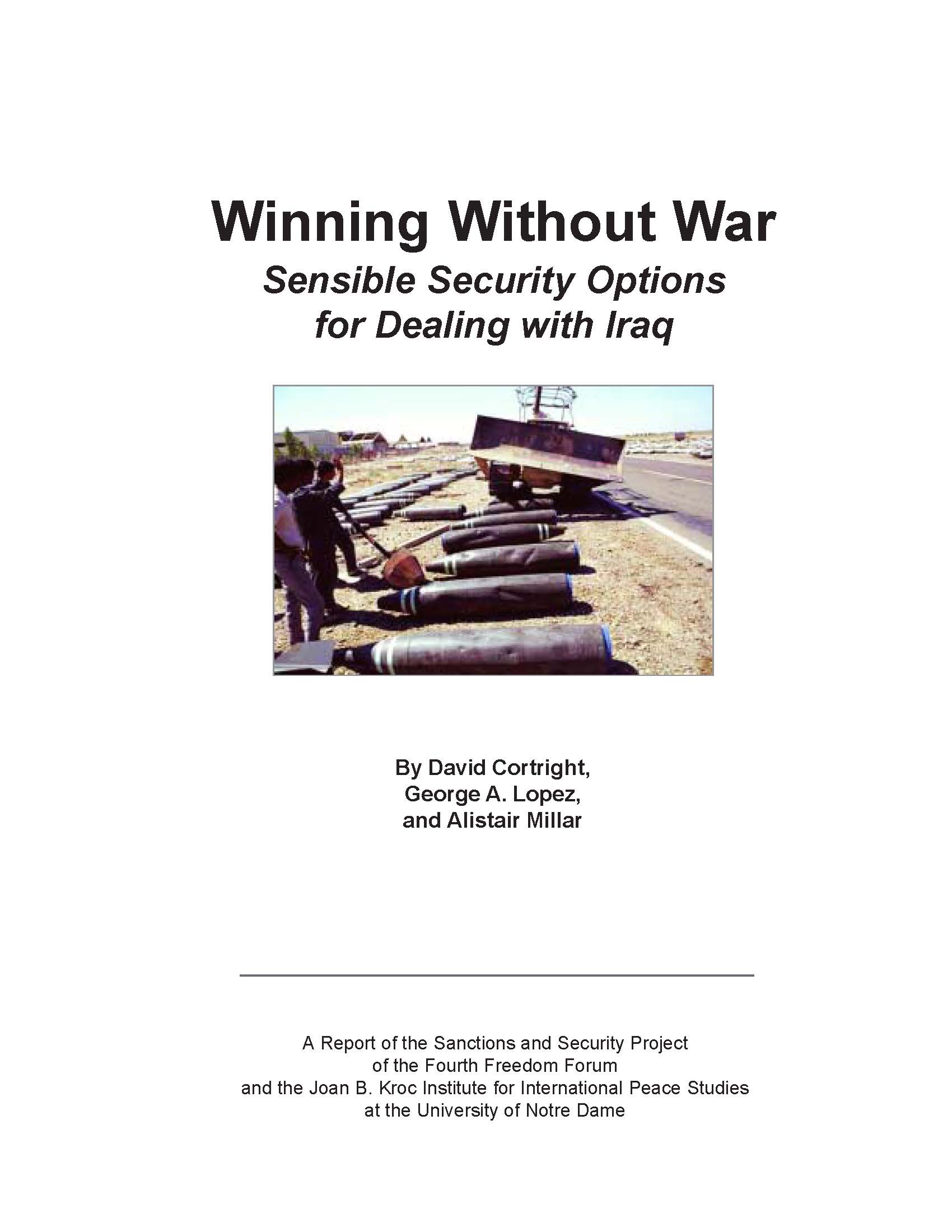 Winning Without War: Sensible Security Options for Dealing with Iraq