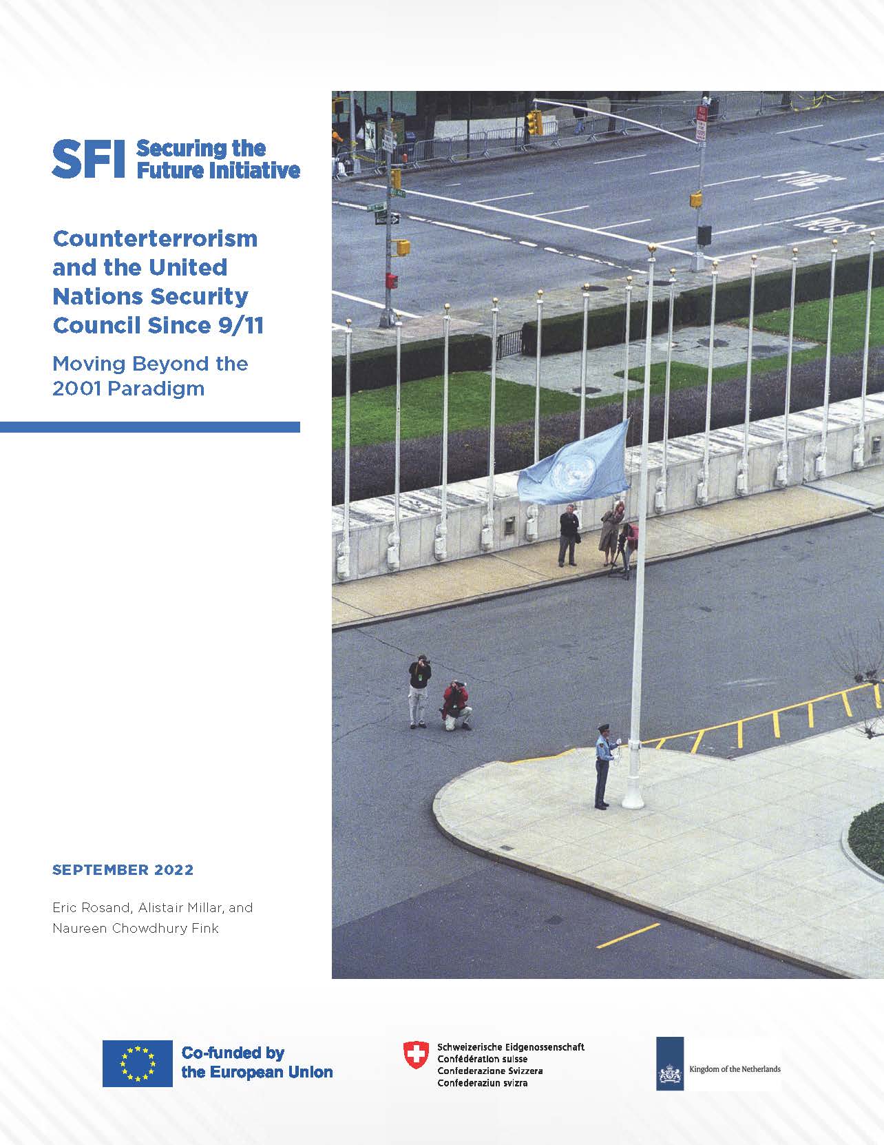 Counterterrorism and the United Nations Security Council Since 9/11: Moving Beyond the 2001 Paradigm